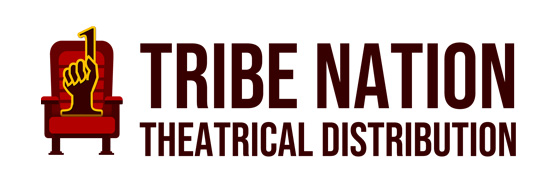 Tribe Nation Theatrical Distribution